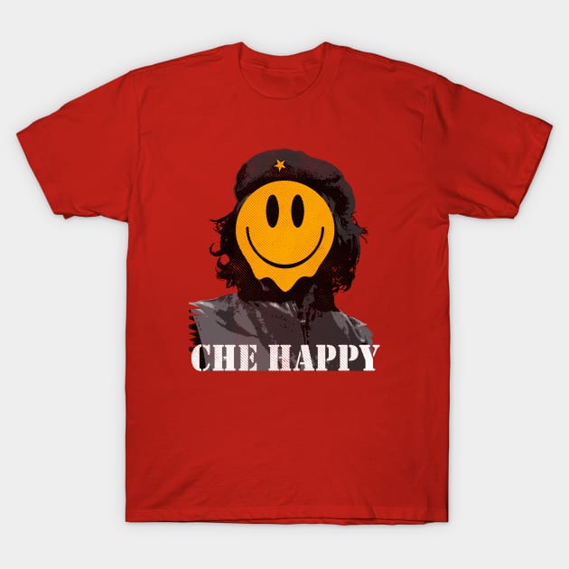 Che Happy T-Shirt by Alema Art